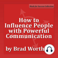 How to Influence People with Powerful Communication