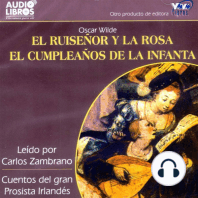 Ruiseñor Y La Rosa, El Cumpleaños De La Infanta