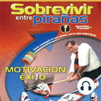 Sobrevivir entre Pirañas