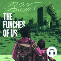 The Funches of Us