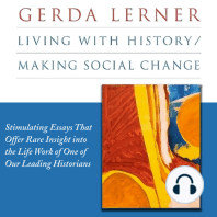 Living with History/Making Social Change