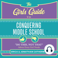 The Girls' Guide to Conquering Middle School