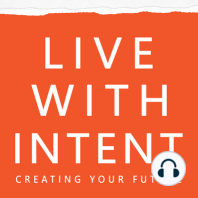 Live with Intent