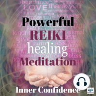 Powerful Reiki Healing Meditation - 6 of 10 Inner Confidence
