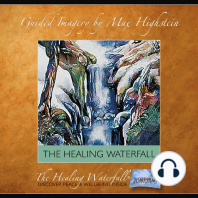 The Healing Waterfall