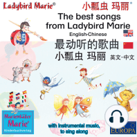 The best child songs from Ladybird Marie and her friends. English-Chinese 最动听的歌曲, 小瓢虫 玛丽, 中文 - 英文
