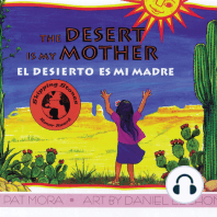 The Desert Is My Mother / El desert es mi madre