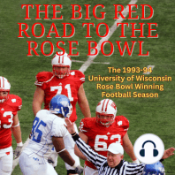 The Big Red Road To The Rose Bowl