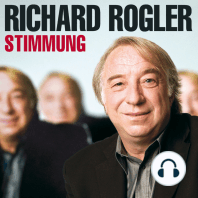 Richard Rogler, Stimmung