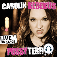 Carolin Kebekus, PussyTerror