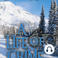A Life Of Crime