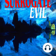 Surrogate Evil