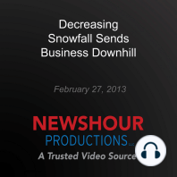 Decreasing Snowfall Sends Business Downhill