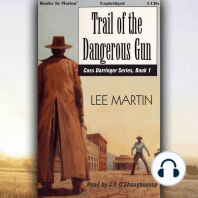 Trail Of The Dangerous Gun