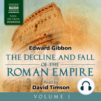 The Decline and Fall of the Roman Empire - Volume I