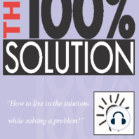 The 100% Solution