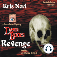 Dem Bones Revenge