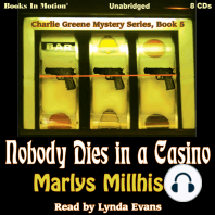 Nobody Dies In A Casino