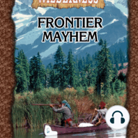 Frontier Mayhem