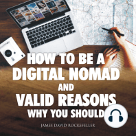 How to Be a Digital Nomad and Valid Reasons Why You Should (AR)
