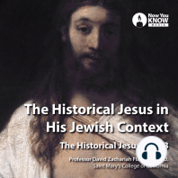 The Historical Jesus in His Jewish Context