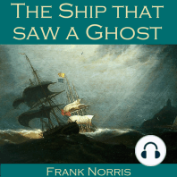 The Ship that saw a Ghost