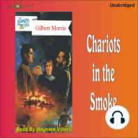 Chariots In The Smoke