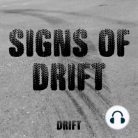 Signs Of Drift
