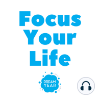 Focus Your Life