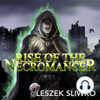 Rise of the Necromancer