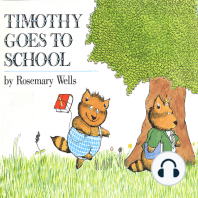 Timothy Goes to School