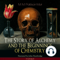 The Story of Alchemy and the Beginnings of Chemistry
