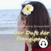 Der Duft der Frangipani