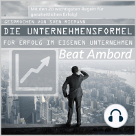 Die Unternehmensformel für Erfolg im eigenen Unternehmen