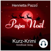 Kurzkrimi Papa Noël