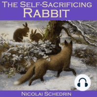 The Self-Sacrificing Rabbit