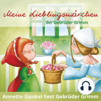 Meine Lieblingsmärchen der Gebrüder Grimm