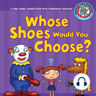 Whose Shoes Would You Choose?