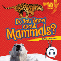 Do You Know about Mammals?