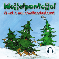 O wei, o wei, o Weihnachtsbaum