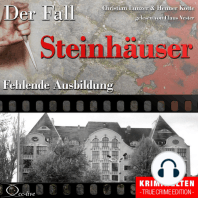 Truecrime - Fehlende Ausbildung (Der Fall Steinhäuser)