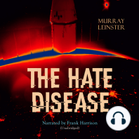 The Hate Disease
