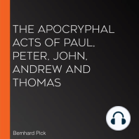 The Apocryphal Acts of Paul, Peter, John, Andrew and Thomas