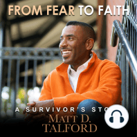 From Fear to Faith