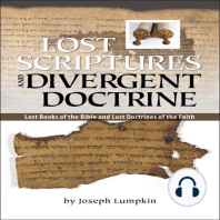 The Lost Scriptures and Divergent Doctrine