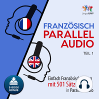 Französisch Parallel Audio - Einfach Französisch lernen mit 501 Sätzen in Parallel Audio - Teil 1