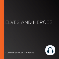 Elves and Heroes