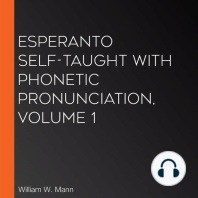 Esperanto Self-Taught with Phonetic Pronunciation, Volume 1