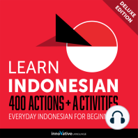 Everyday Indonesian for Beginners - 400 Actions & Activities