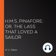 H.M.S. Pinafore; Or, The Lass That Loved A Sailor